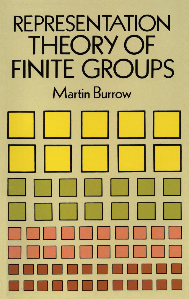 Representation Theory of Finite Groups by Martin Burrow