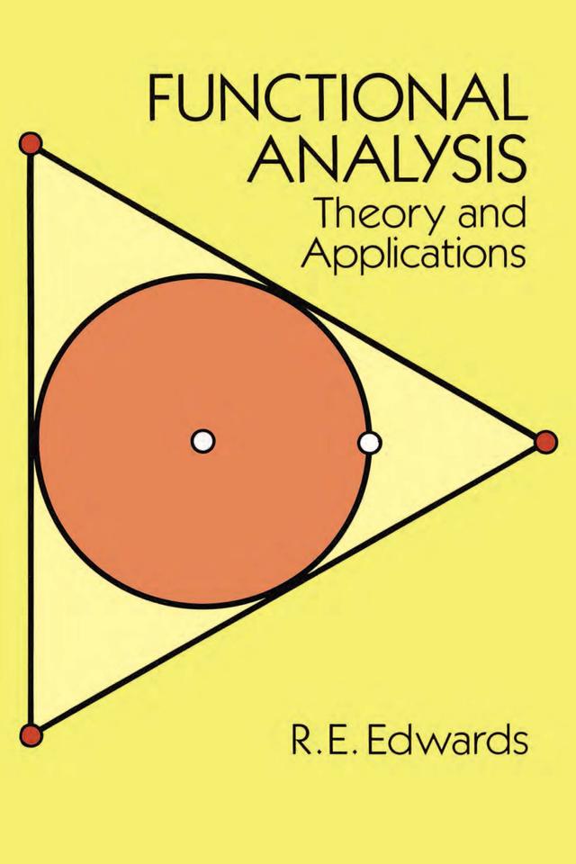 Functional Analysis by R.E. Edwards