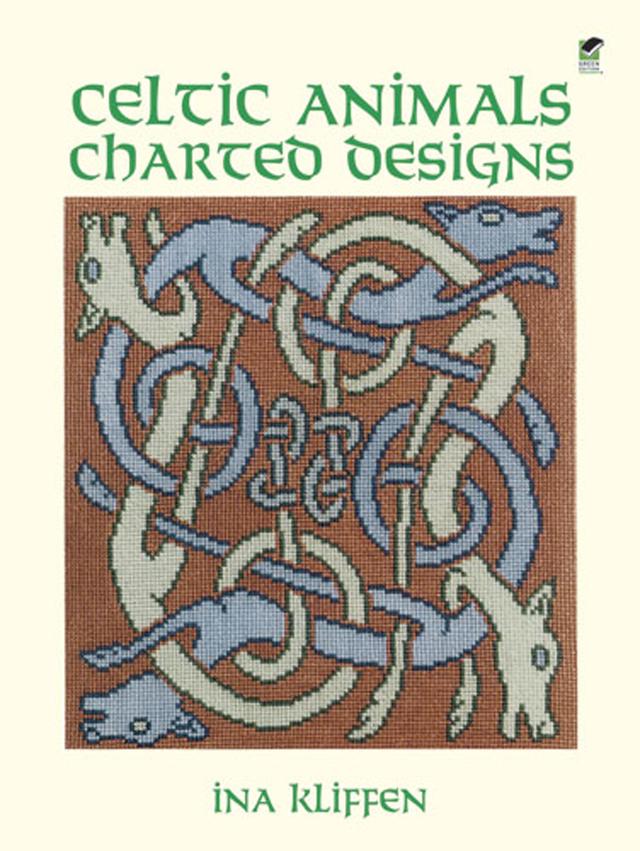 Celtic Animals Charted Designs by Ina Kliffen