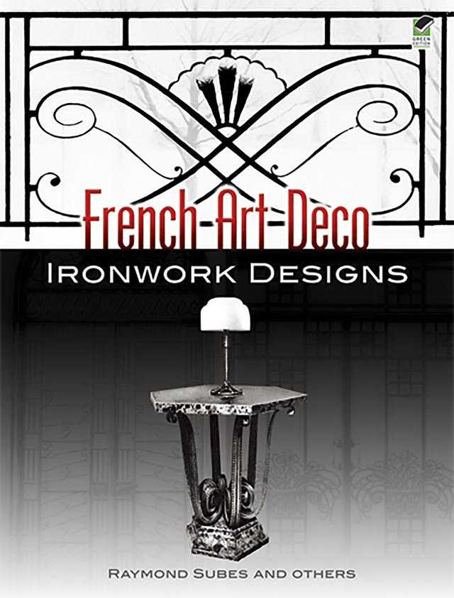 French Art Deco Ironwork Designs by Raymond Subes