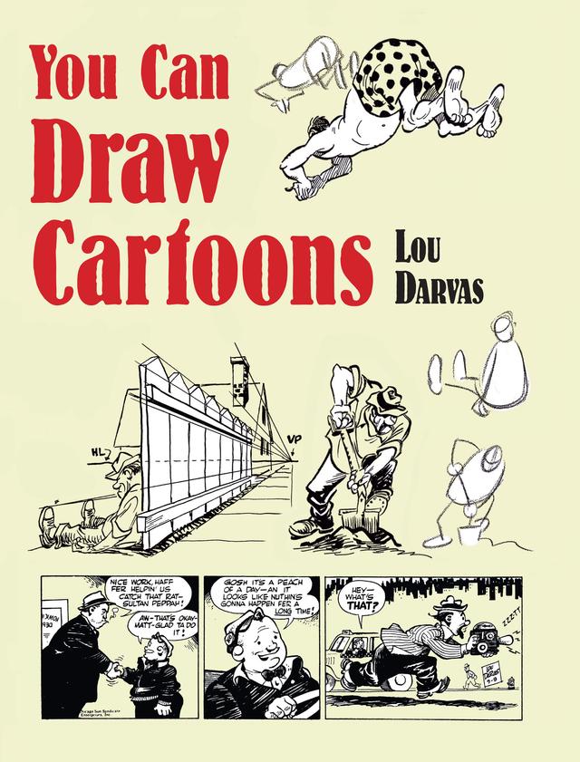 You Can Draw Cartoons by Lou Darvas