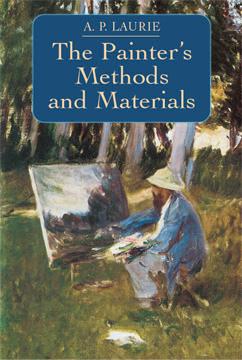 The Painter's Methods and Materials