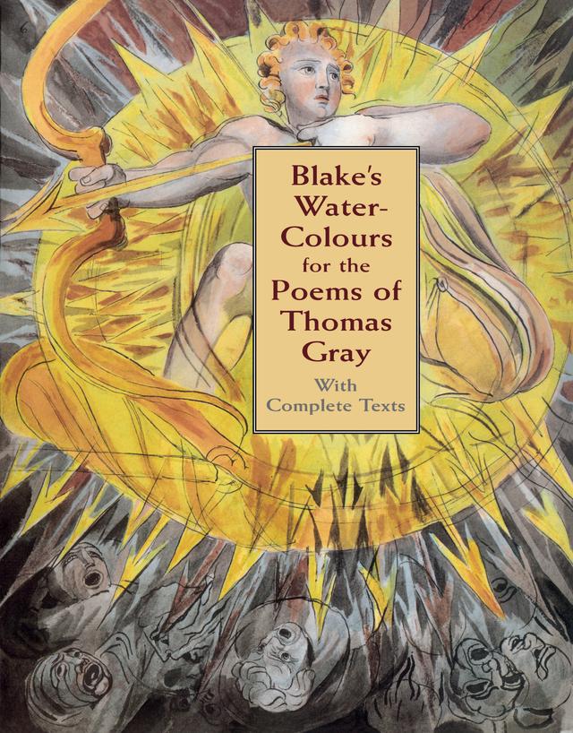 Blake's Water-Colours for the Poems of Thomas Gray by William Blake