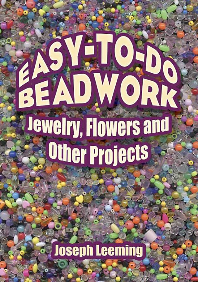 Easy-to-Do Beadwork by Jessie Robinson, Joseph Leeming