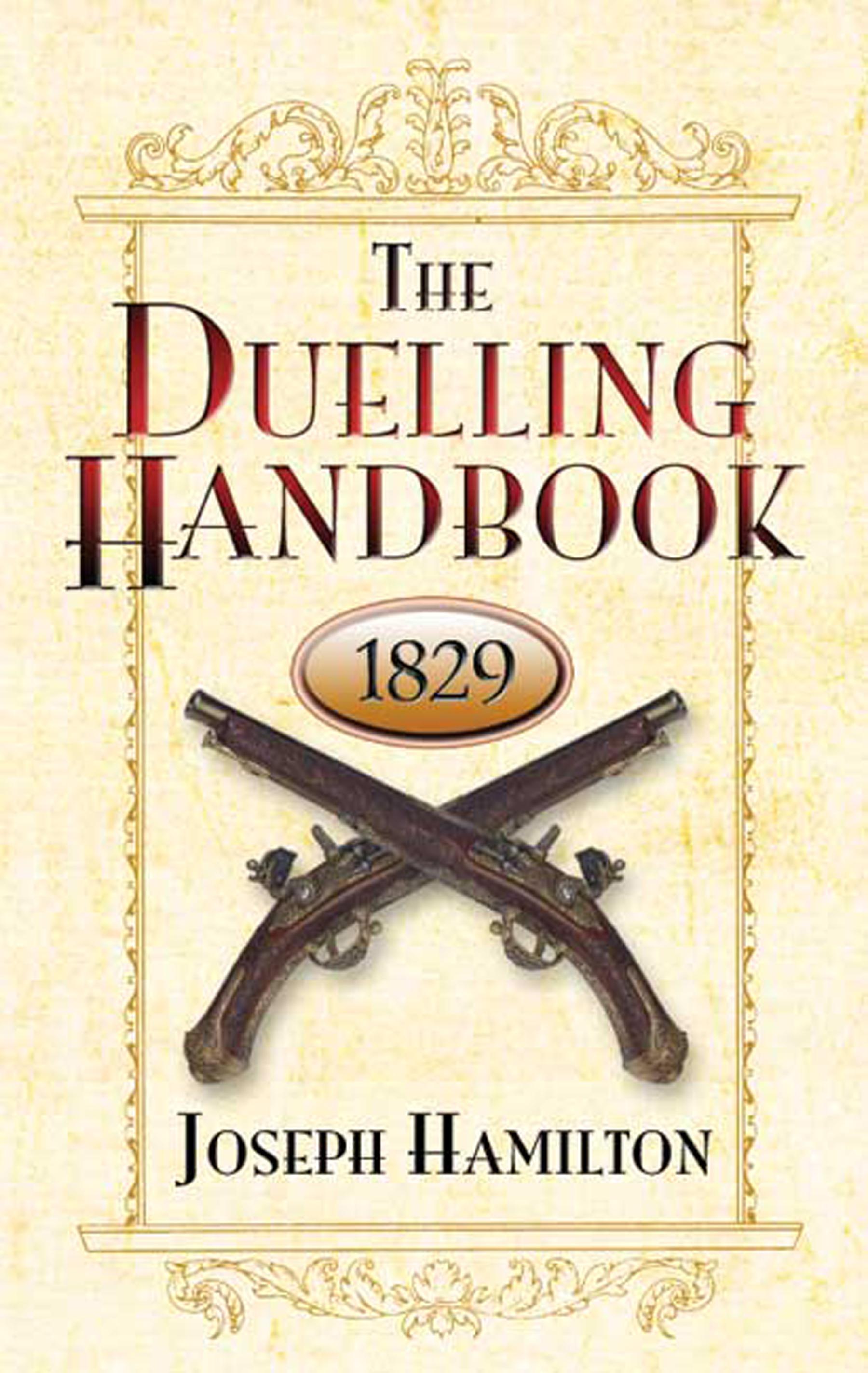 The Duelling Handbook, 1829