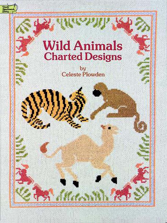 Wild Animals Charted Designs by Celeste Plowden