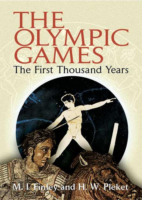 The Olympic Games by H. W. Pleket, M. I. Finley