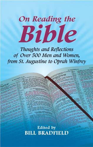 On Reading the Bible by Bill Bradfield