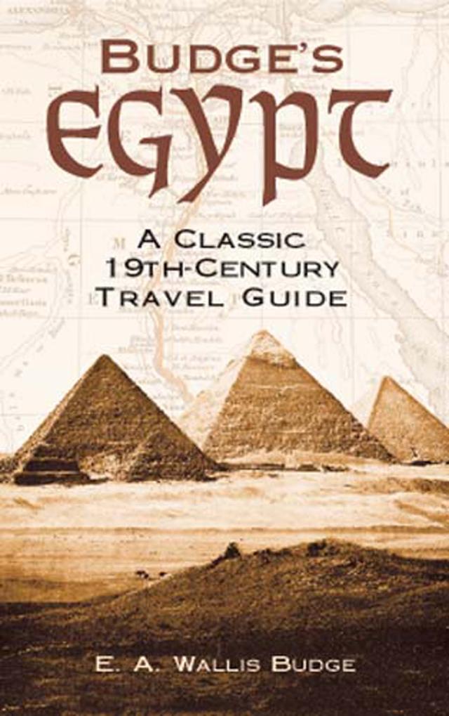Budge's Egypt by E. A. Wallis Budge