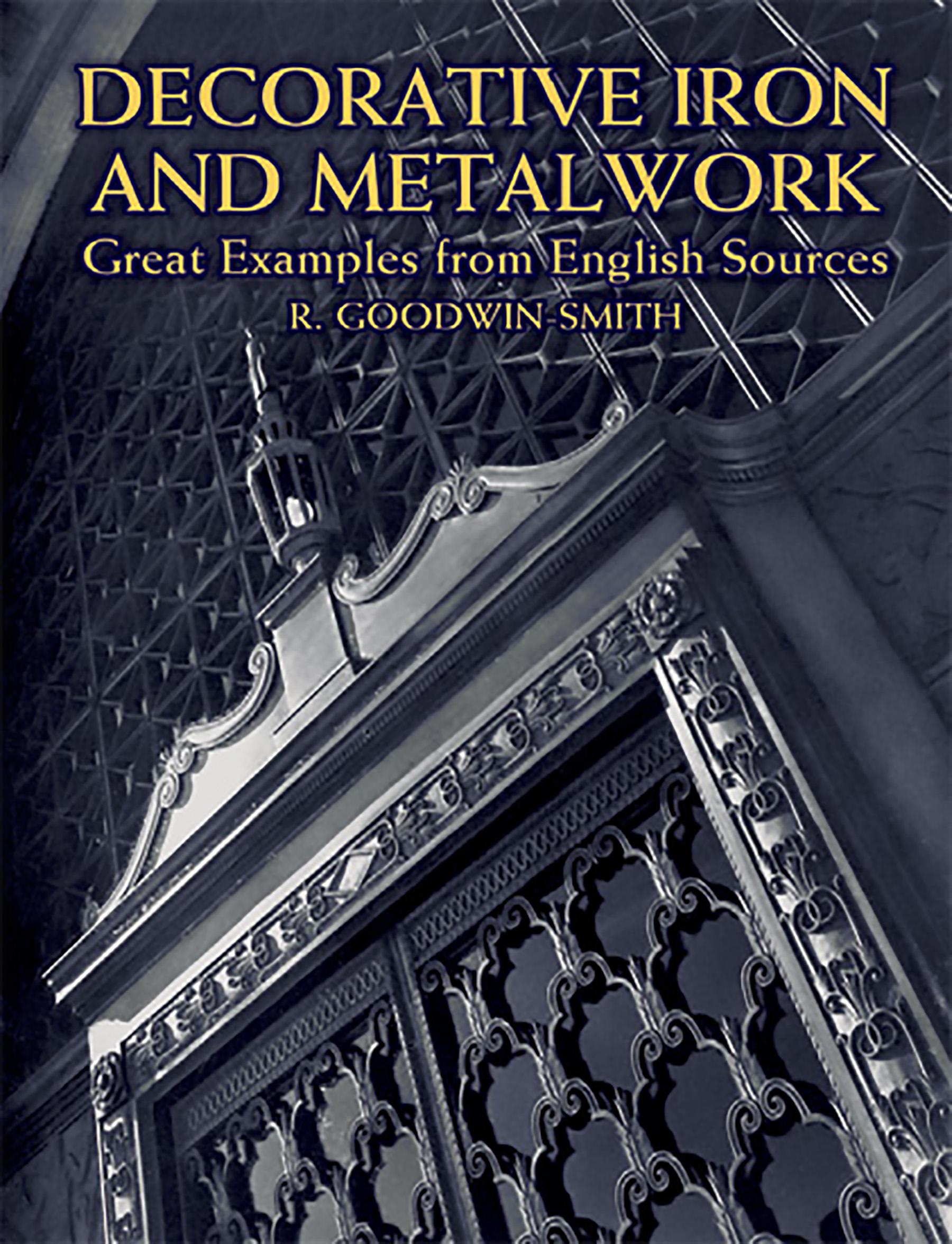 Decorative Iron and Metalwork