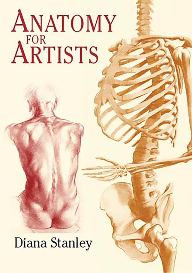 Anatomy for Artists by Diana Stanley