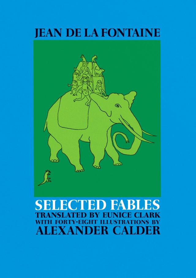 Selected Fables of Jean de la Fontaine by Alexander Calder