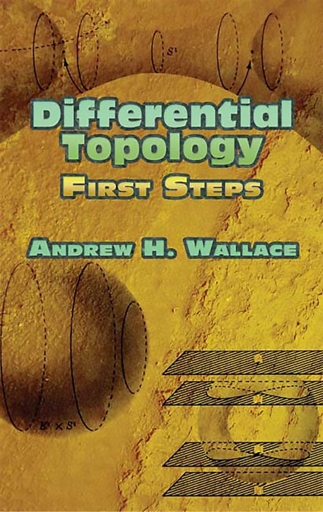 Differential Topology by Andrew H. Wallace