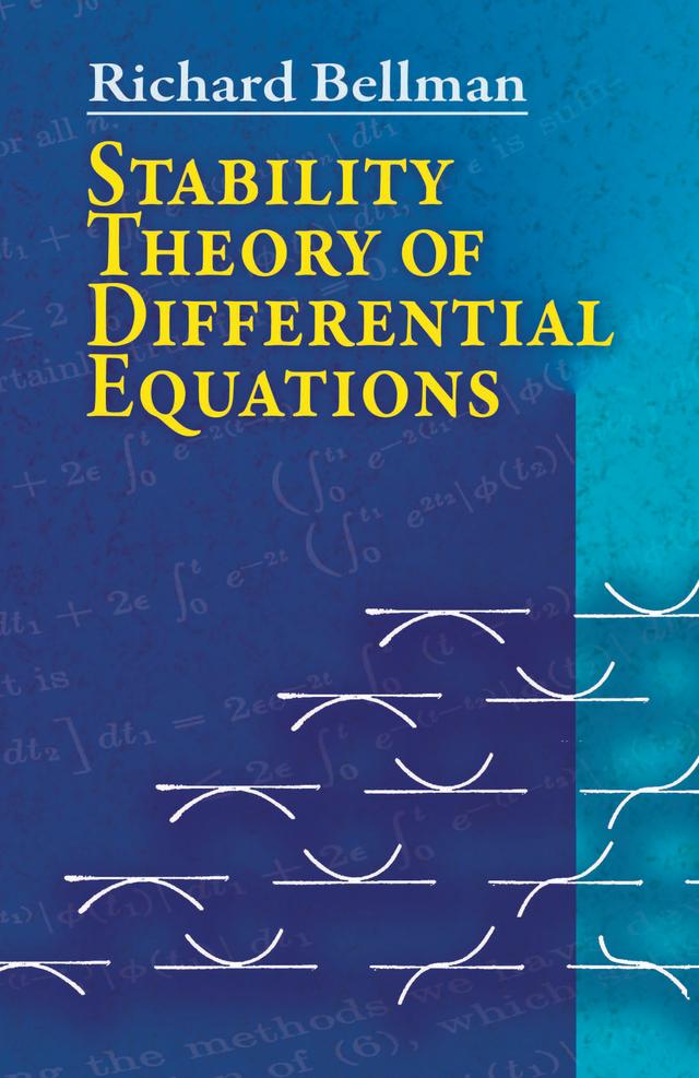 Stability Theory of Differential Equations by Richard Bellman