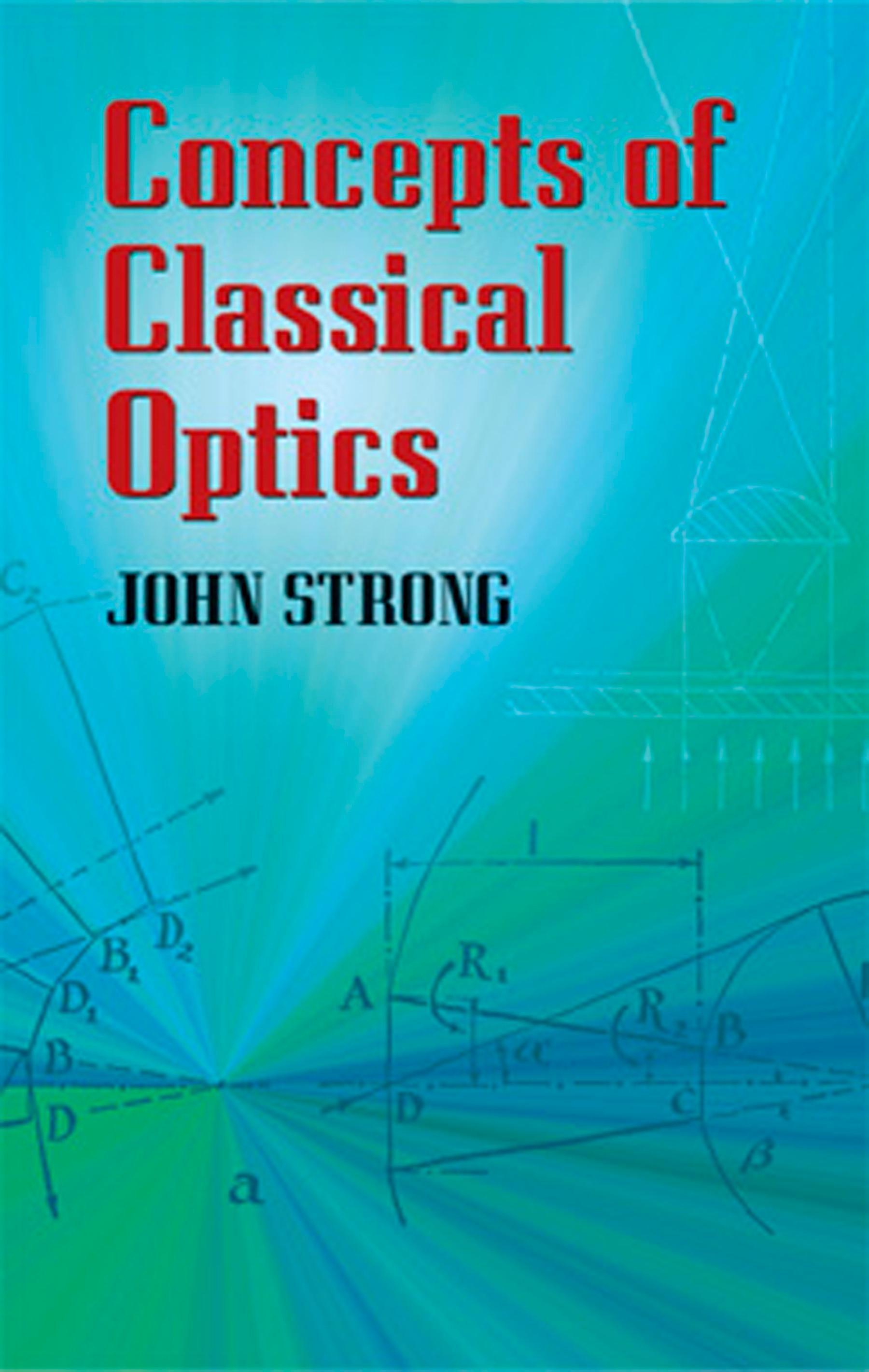 Concepts of Classical Optics