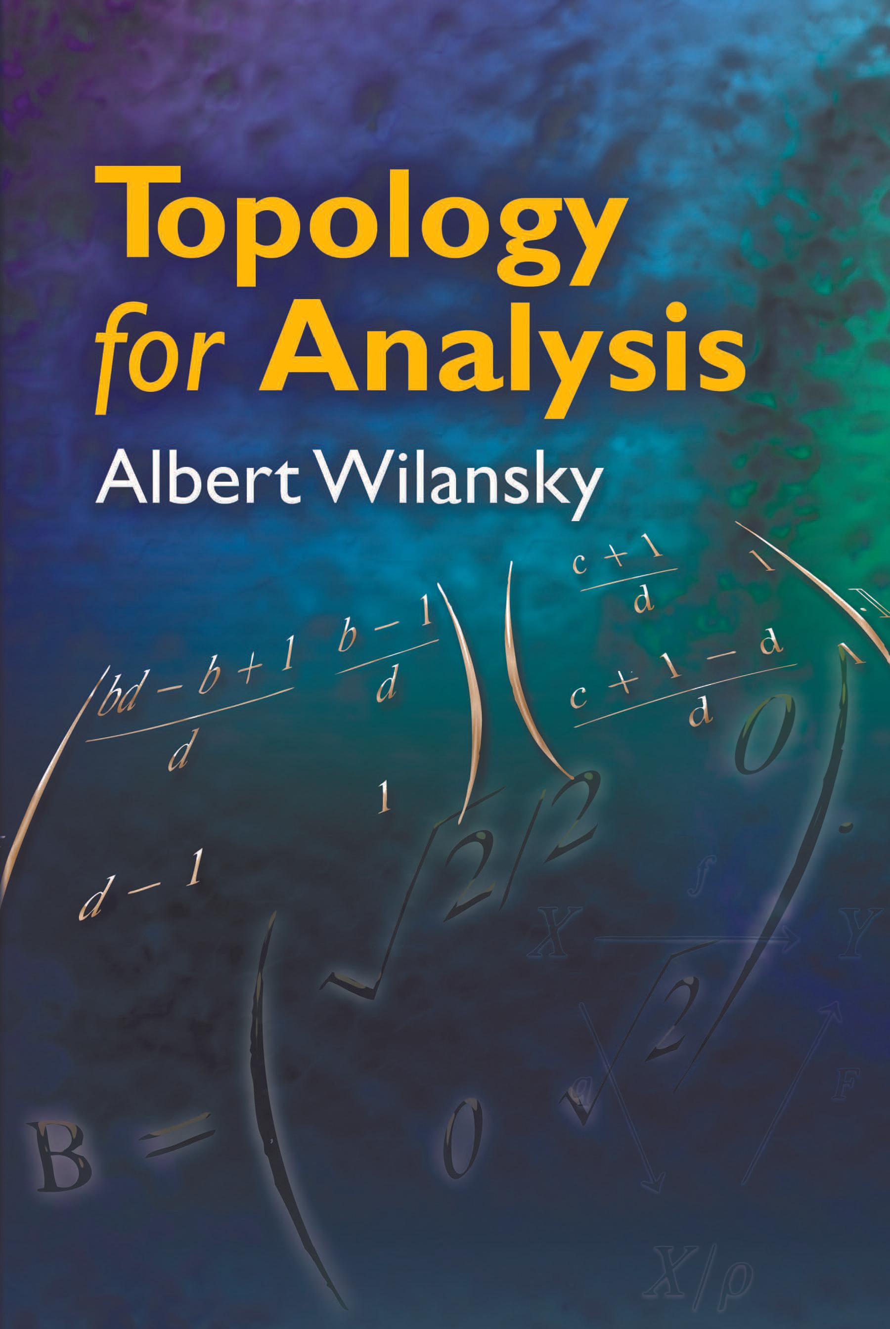 Topology for Analysis