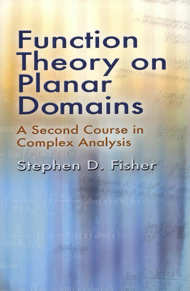 Function Theory on Planar Domains by Stephen D. Fisher