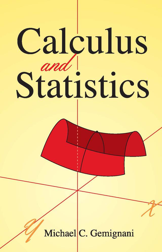 Calculus and Statistics by Michael C. Gemignani