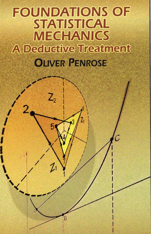 Foundations of Statistical Mechanics by Oliver Penrose