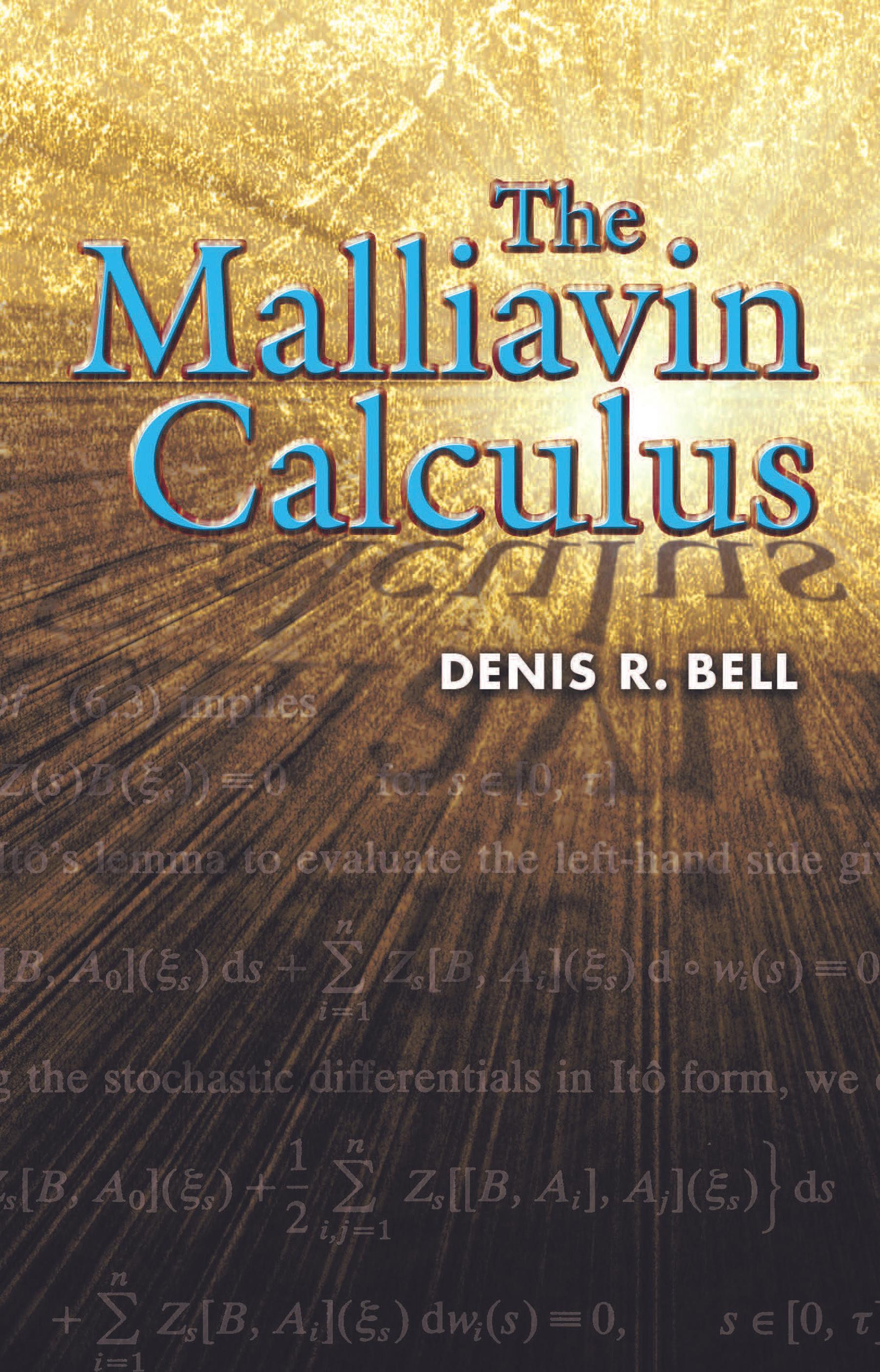 The Malliavin Calculus