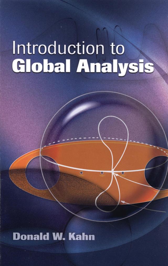 Introduction to Global Analysis by Donald W. Kahn