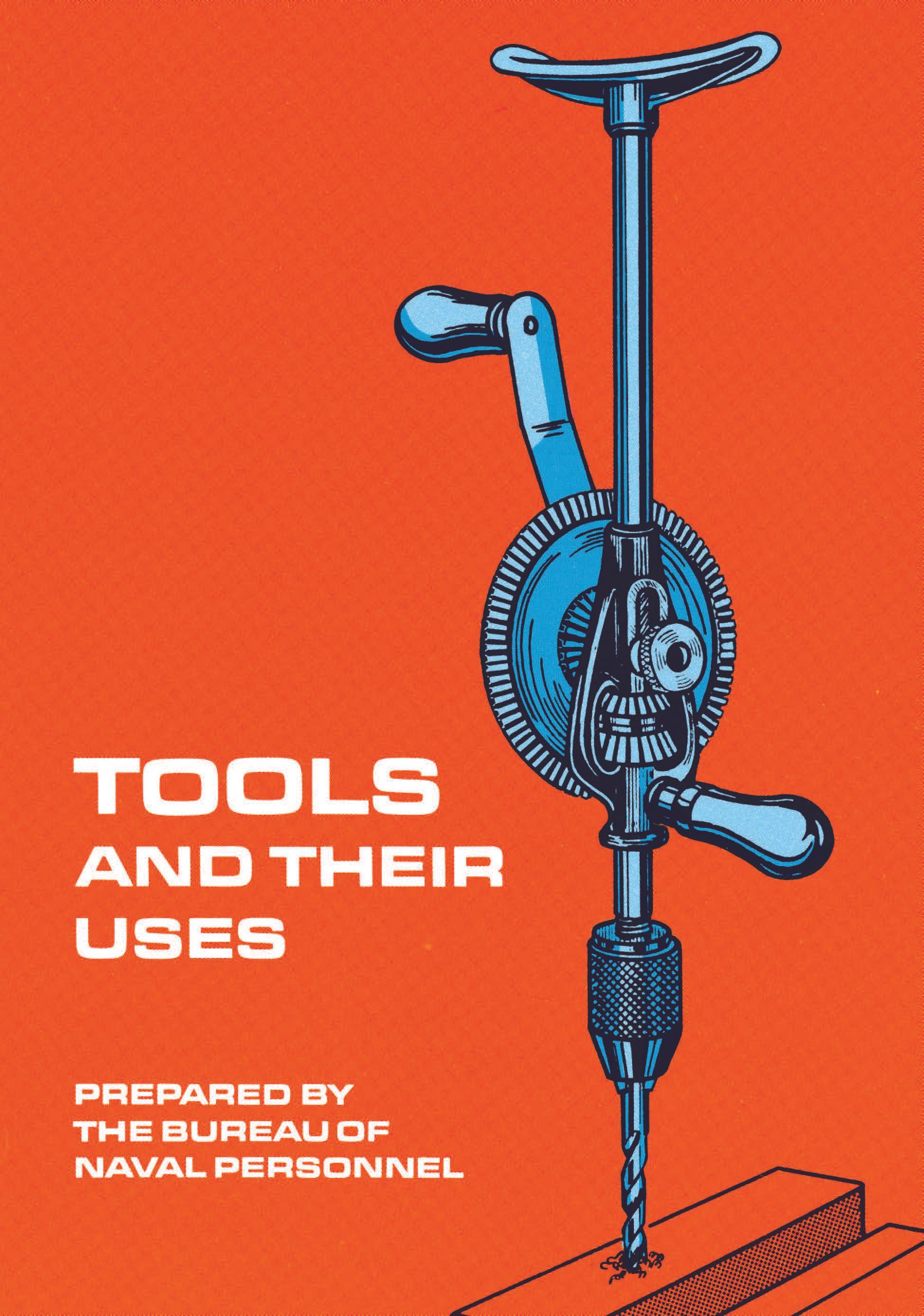 Tools and Their Uses