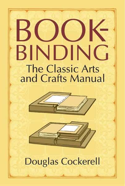 Bookbinding by Douglas Cockerell, Noel Rooke