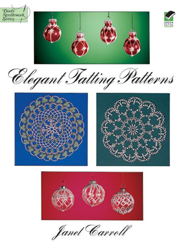 Elegant Tatting Patterns by Janet Carroll