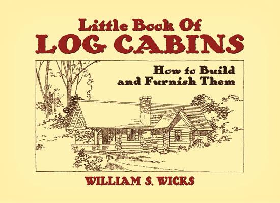Little Book of Log Cabins