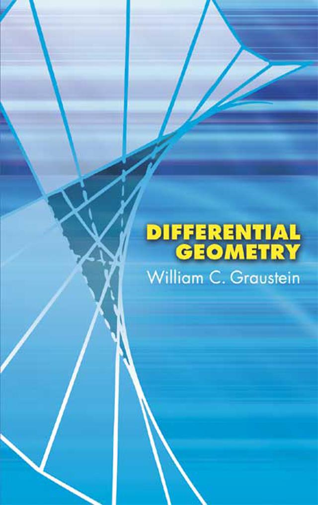 Differential Geometry by William C. Graustein