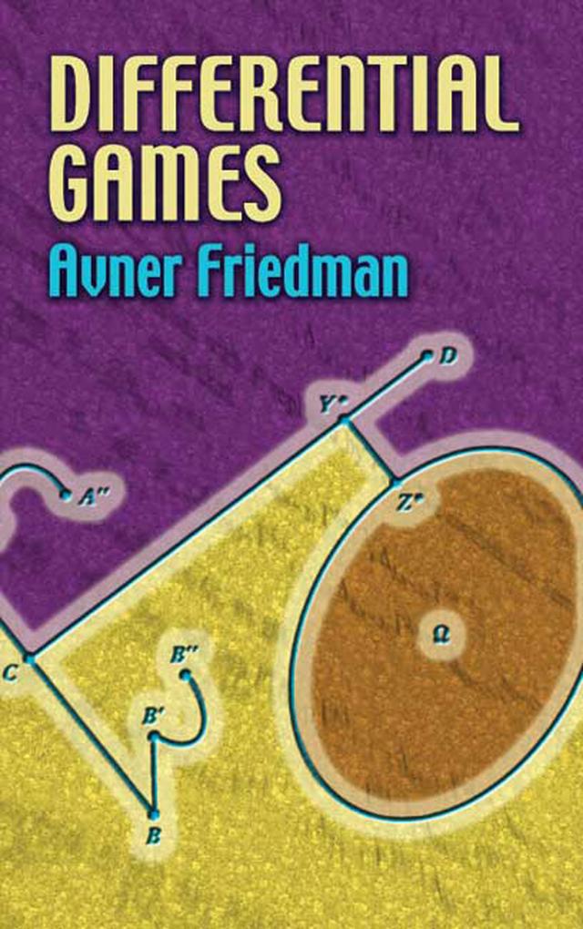 Differential Games by Avner Friedman