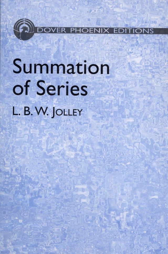 Summation of Series by L.B. W. Jolley