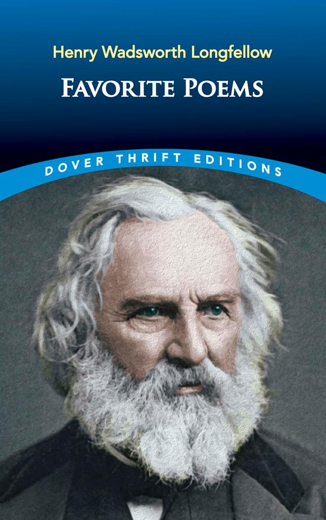 Favorite Poems by Henry Wadsworth Longfellow