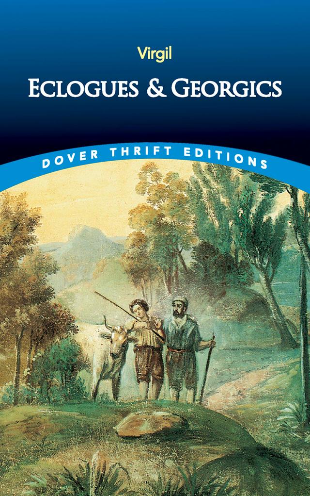 Eclogues and Georgics by Virgil