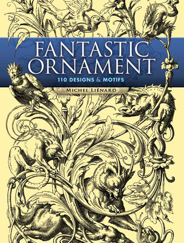 Fantastic Ornament by Michel Liénard