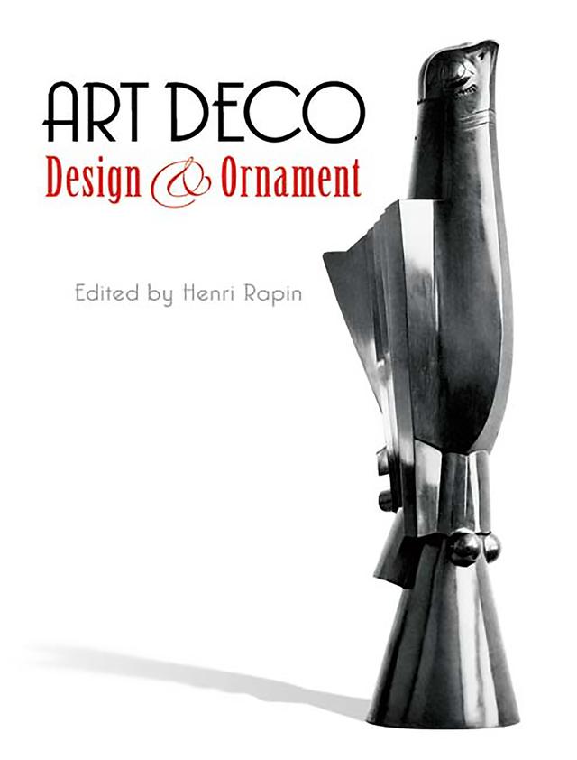 Art Deco Design and Ornament by Henri Rapin