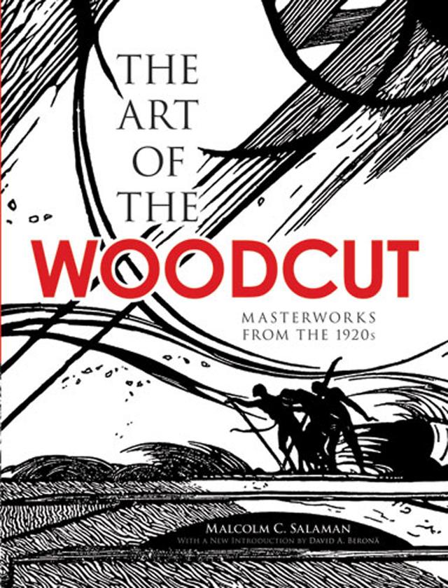 The Art of the Woodcut by David A. Beronä, Malcolm C. Salaman