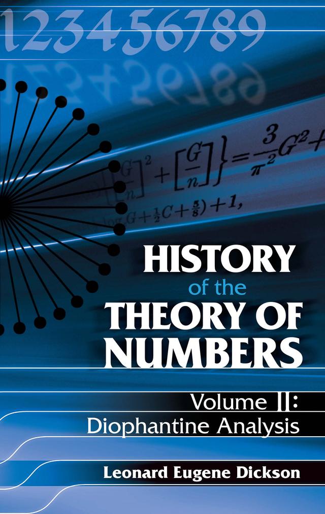 History of the Theory of Numbers, Volume II by Leonard Eugene Dickson