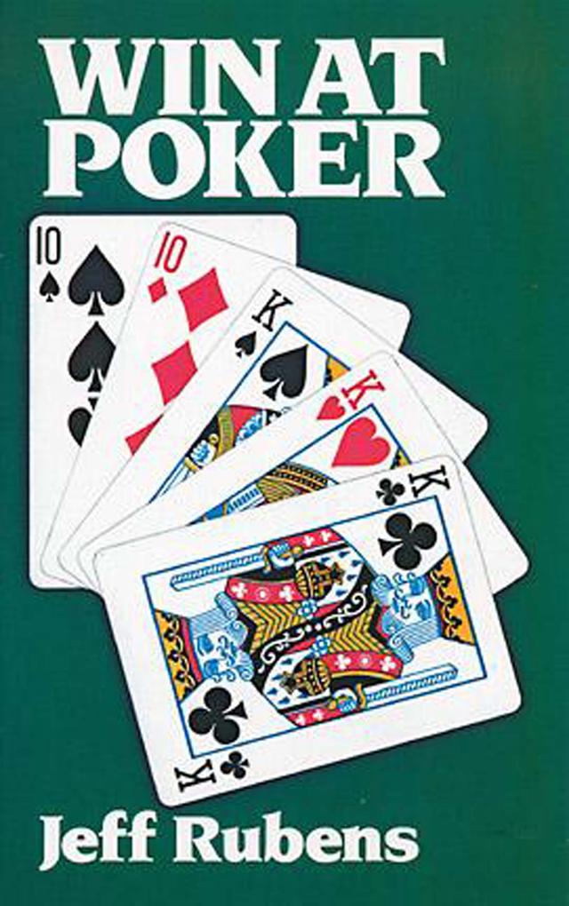 Win at Poker by Jeff Rubens
