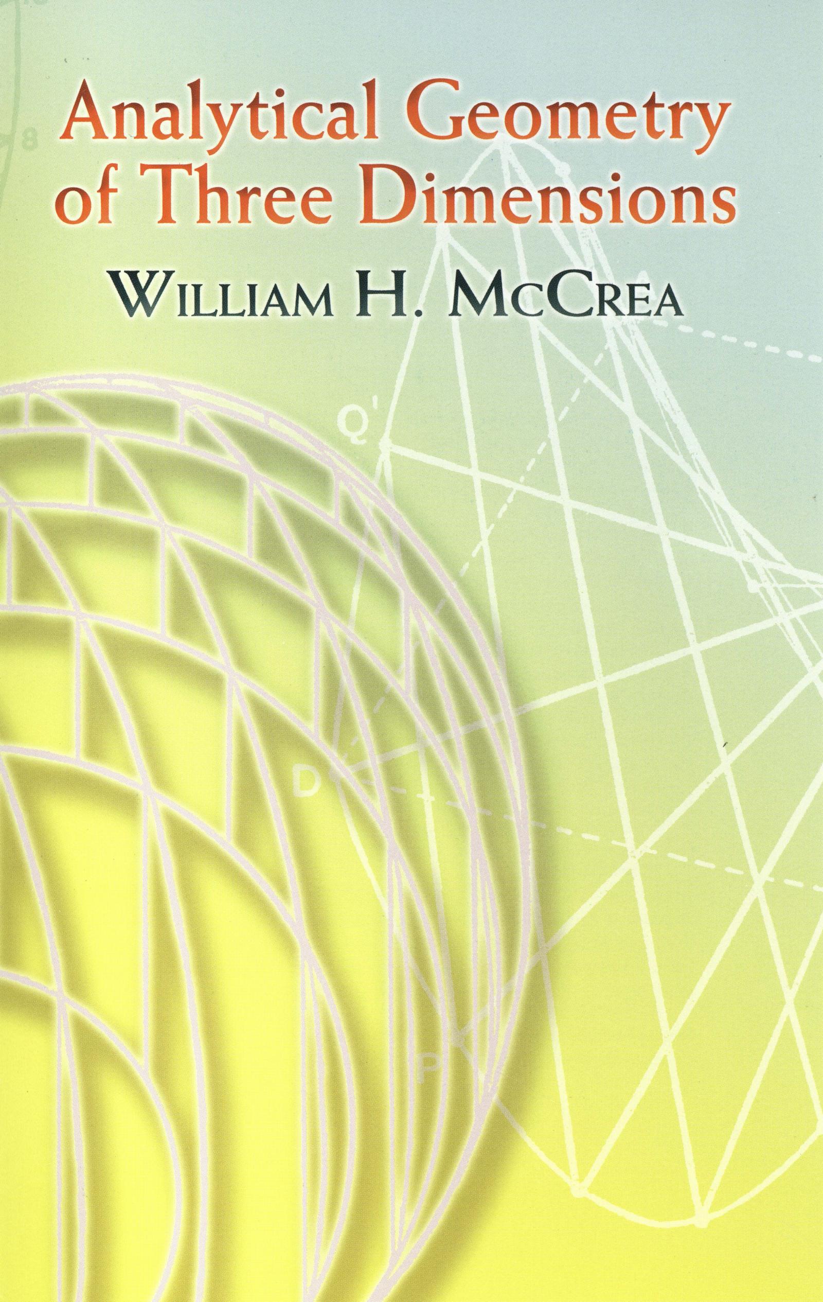 Analytical Geometry of Three Dimensions