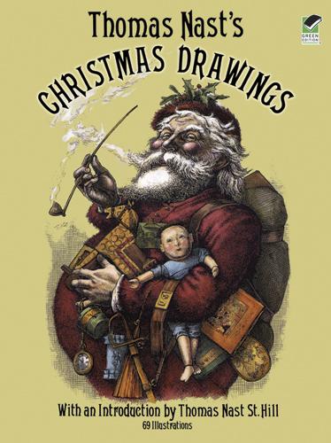 Thomas Nast's Christmas Drawings by Thomas Nast