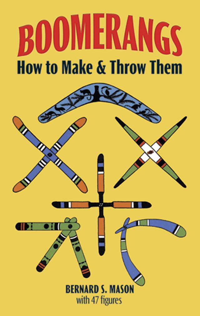 Boomerangs by Bernard S. Mason