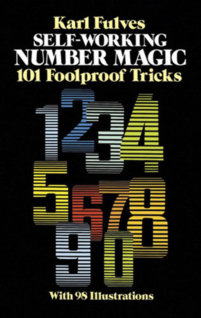 Self-Working Number Magic by Karl Fulves