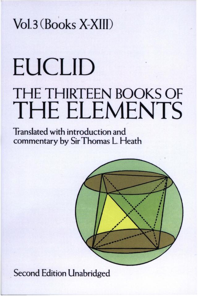The Thirteen Books of the Elements, Vol. 3 by Euclid, Thomas L. Heath
