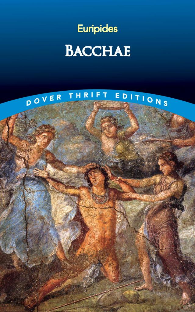 Bacchae by Euripides