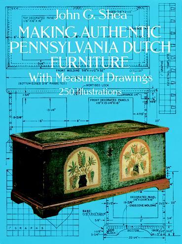 Making Authentic Pennsylvania Dutch Furniture