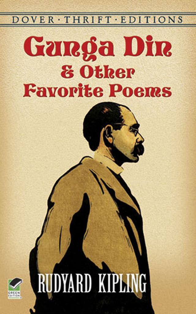Gunga Din and Other Favorite Poems by Rudyard Kipling