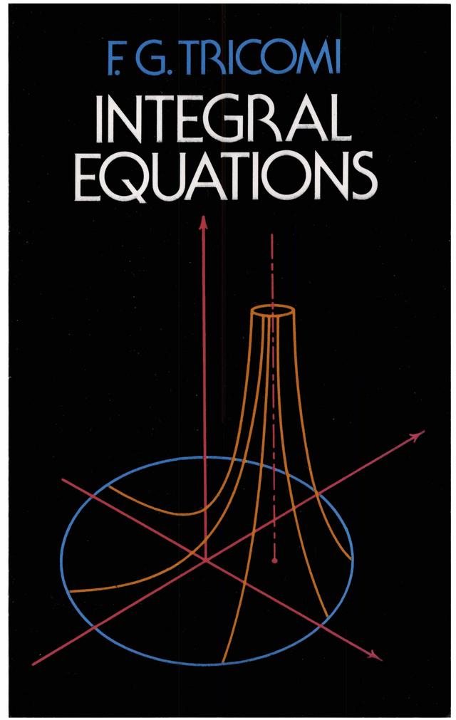 Integral Equations by F. G. Tricomi