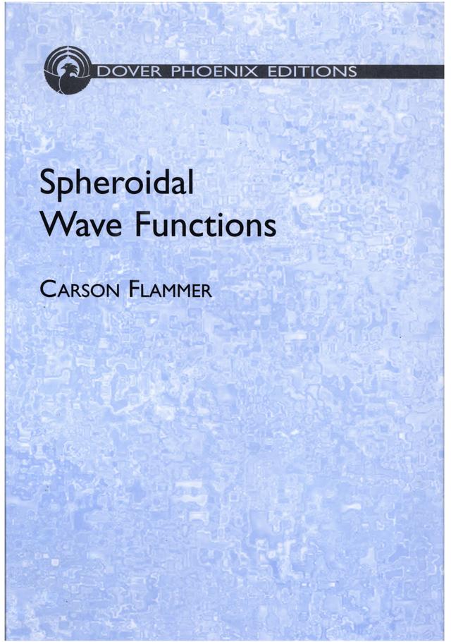 Spheroidal Wave Functions by Carson Flammer