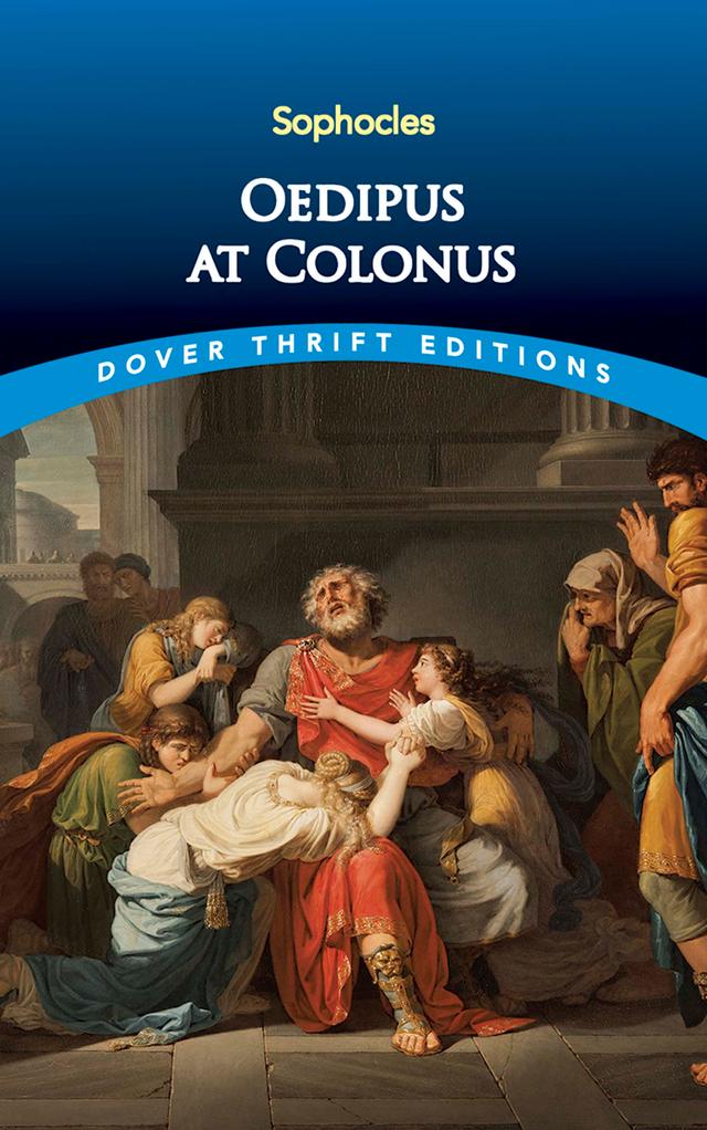 Oedipus at Colonus by Sophocles